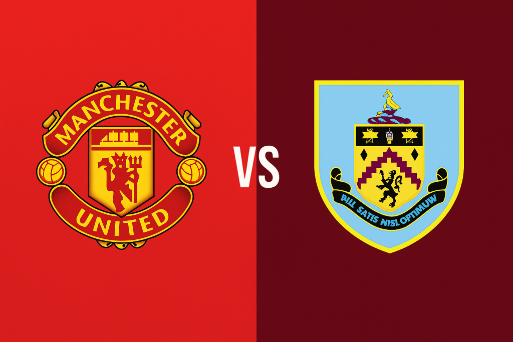 Manchester United FC vs Burnley FC