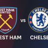West Ham vs Chelsea – Prediction 22.08.2025