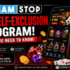 Everything You Need to Know About GamStop UK Self-Exclusion Scheme & How To Get Around GamStop